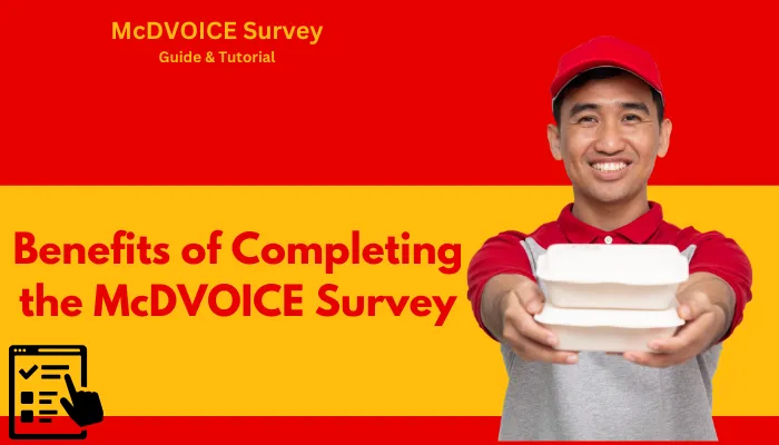 Benefits of Completing the McDVOICE Survey Benefits of Completing the McDVOICE Survey