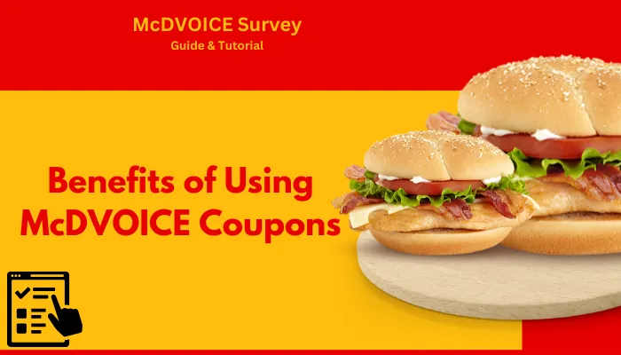 Benefits of Using McDVOICE Coupons Benefits of Using McDVOICE Coupons