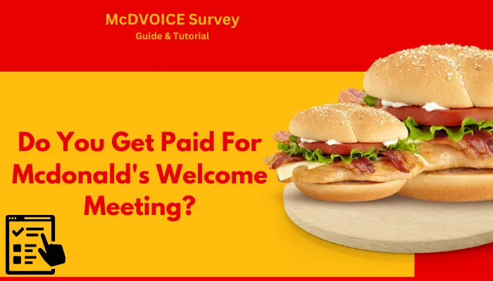 Do You Get Paid For Mcdonald's Welcome Meeting?