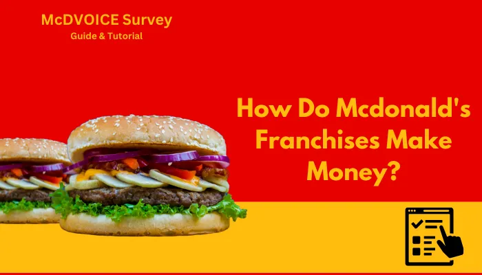 How Do Mcdonald's Franchises Make Money?