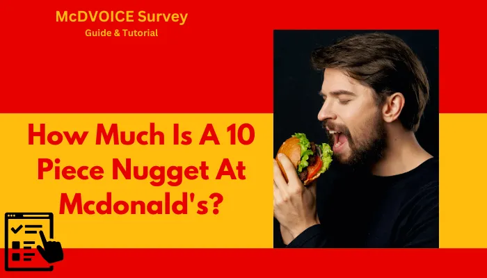 How Much Is A 10 Piece Nugget At Mcdonald's?