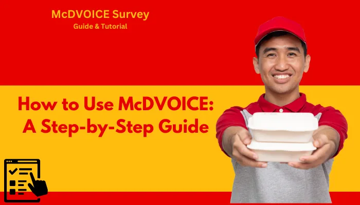 How to Use McDVOICE: A Step-by-Step Guide How to Use McDVOICE: A Step-by-Step Guide