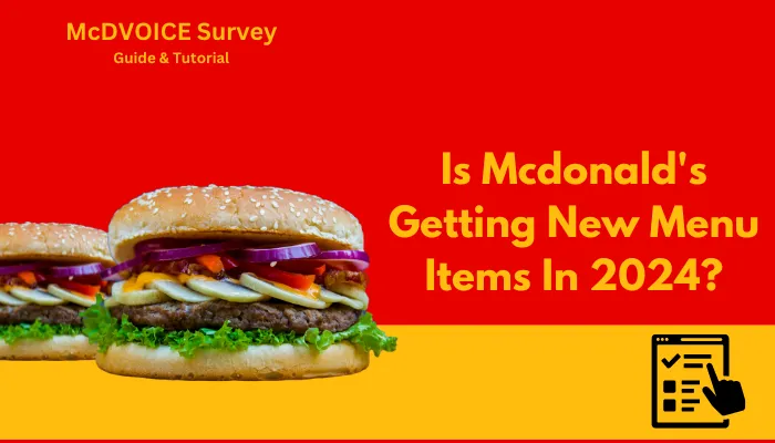 Is Mcdonald's Getting New Menu Items In 2024?