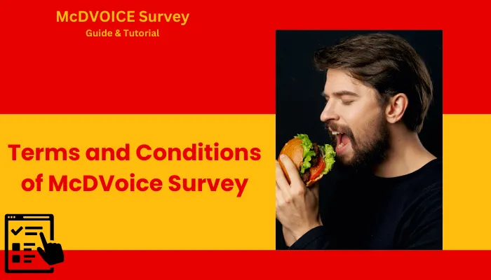 Terms and Conditions of McDVoice Survey Terms and Conditions of McDVoice Survey